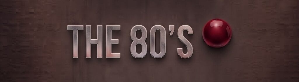 THE 80'S